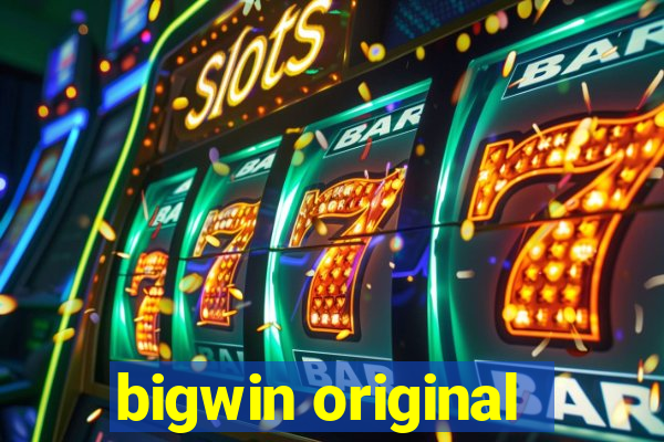 bigwin original